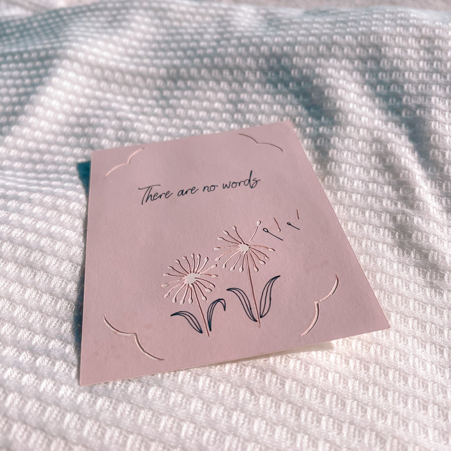 There Are No Words Sympathy Card