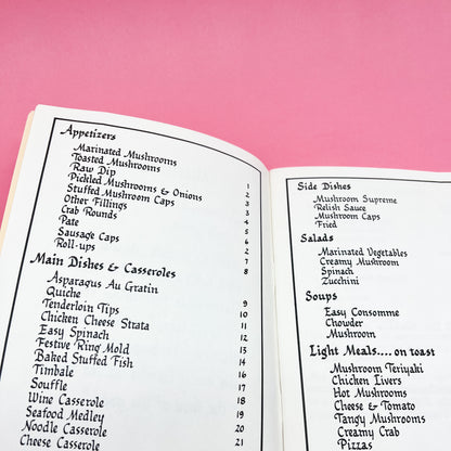 Mushrooms by Diz MacEslin Recipes Cookbook Wellspring 1982