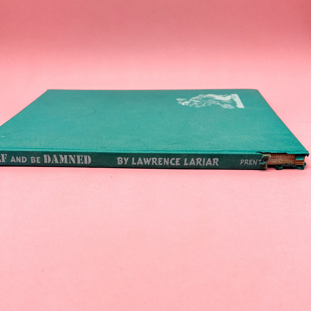 Golf and Be Damned by Lawrence Lariar-Hardcover-1954